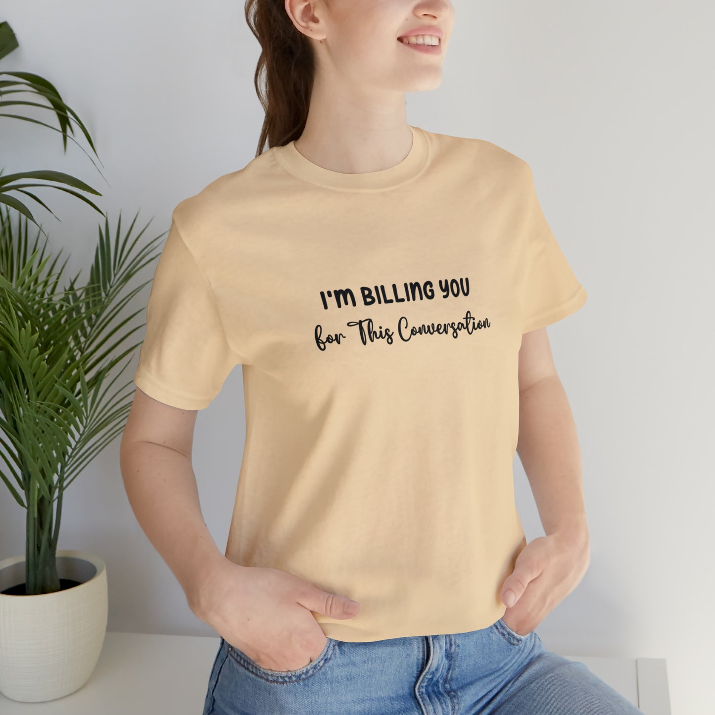 Lawyer T-Shirt: Billing Conversation | Unisex Tee