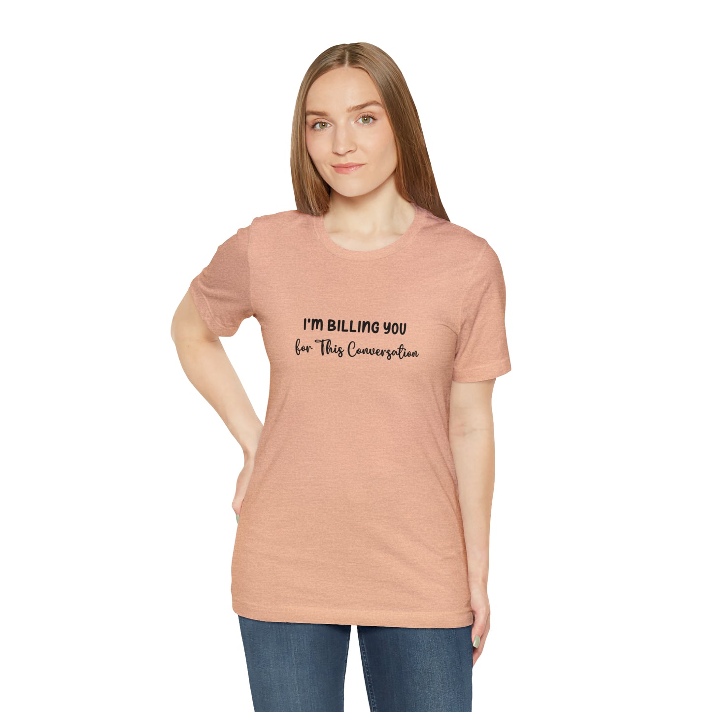 Lawyer Billing T-Shirt | Unisex Tee