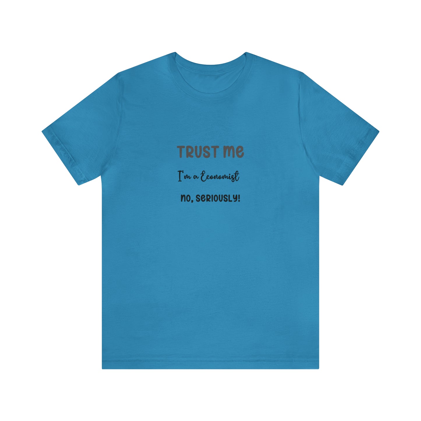 Trust Me Economist T-shirt | Men and women Clothing