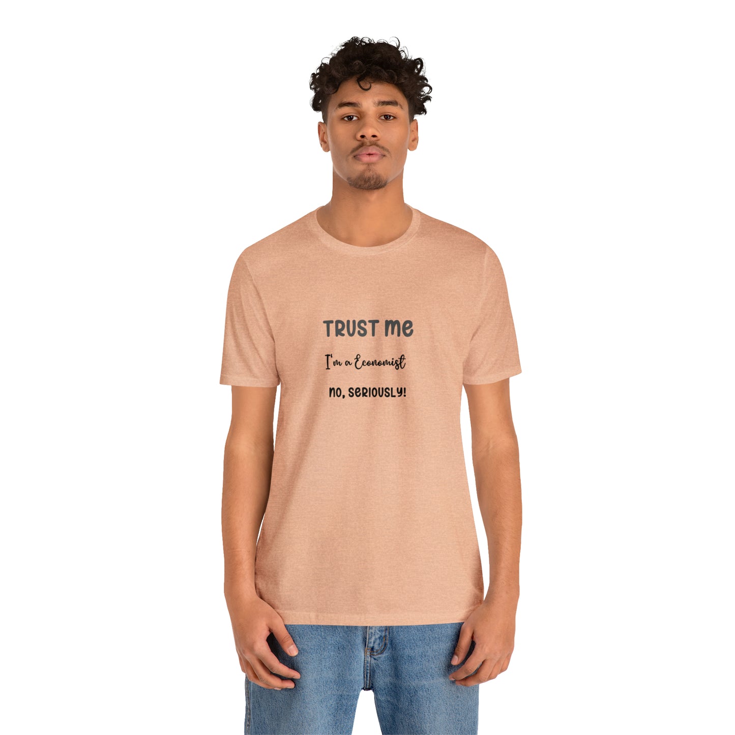 Trust Me Economist T-shirt | Men and women Clothing