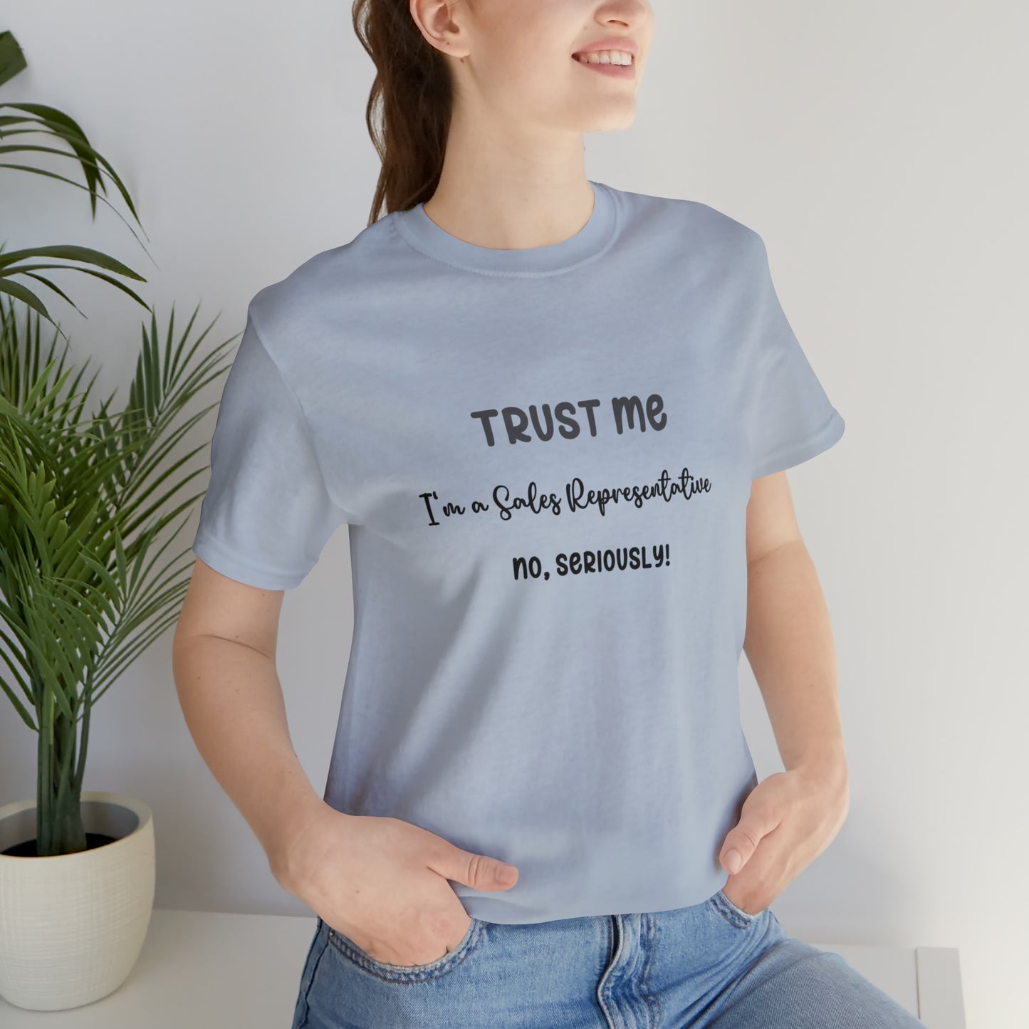 Trust Me Sales Rep Tee