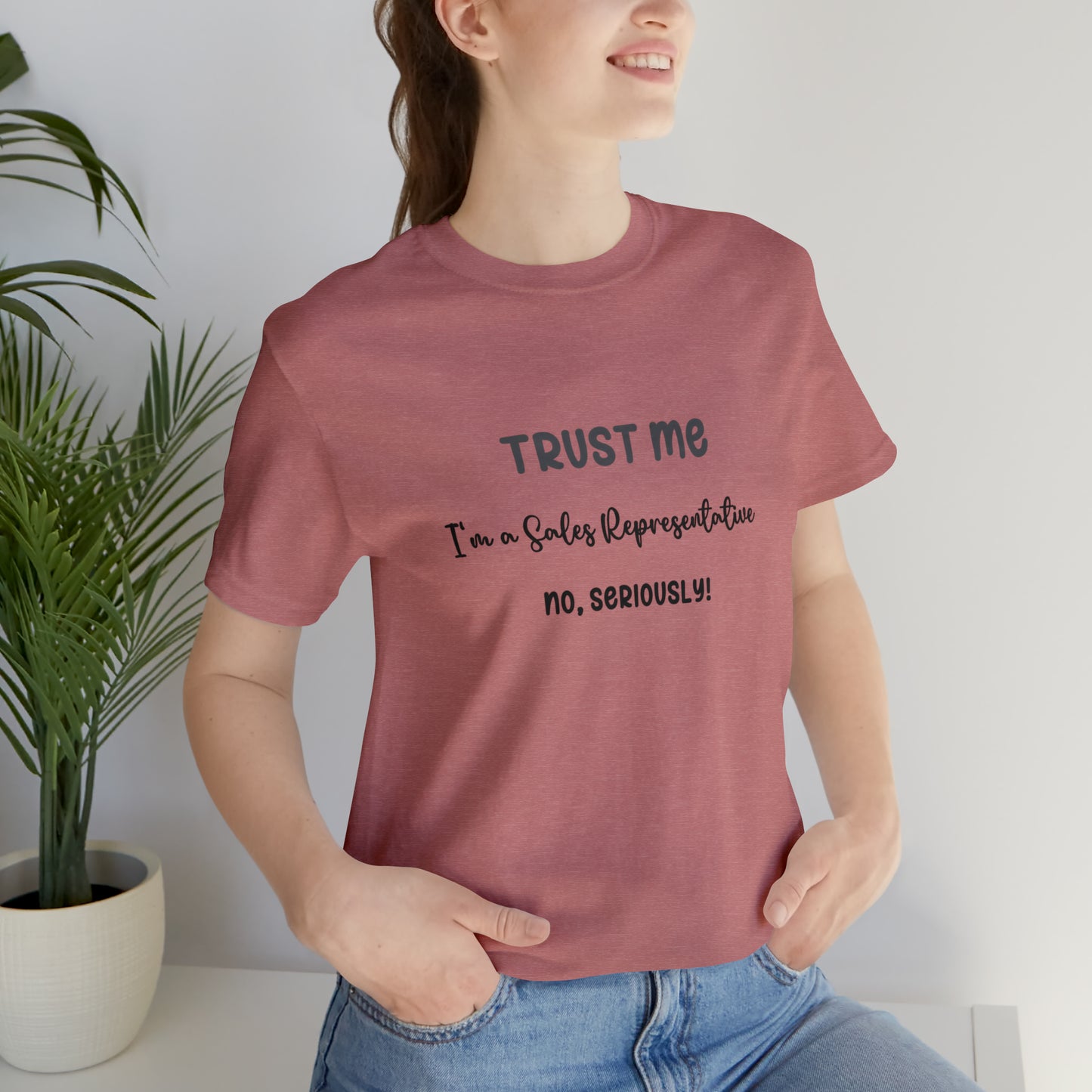 Trust Me Sales Rep Tee