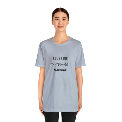 IT Specialist Unisex Tee Shirt