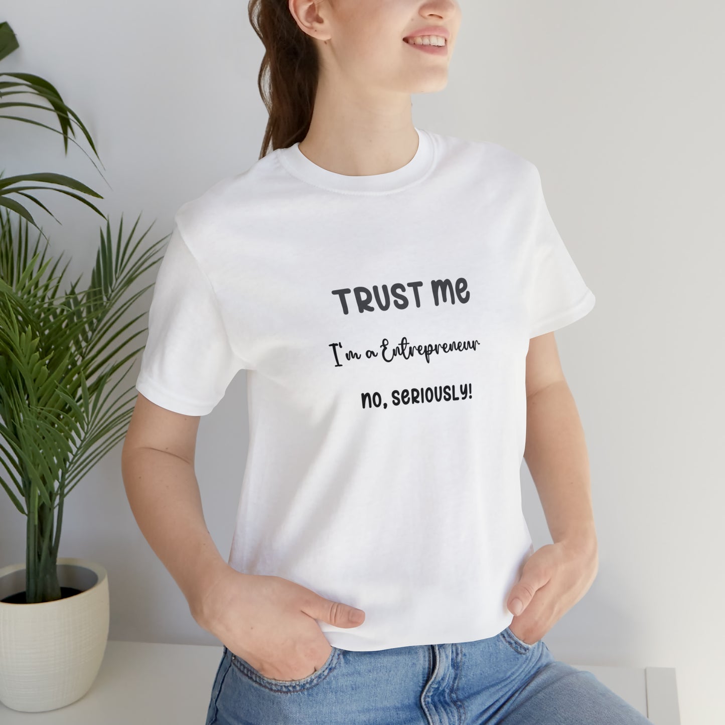 Entrepreneur's Trust Tee - Unisex Jersey Short Sleeve