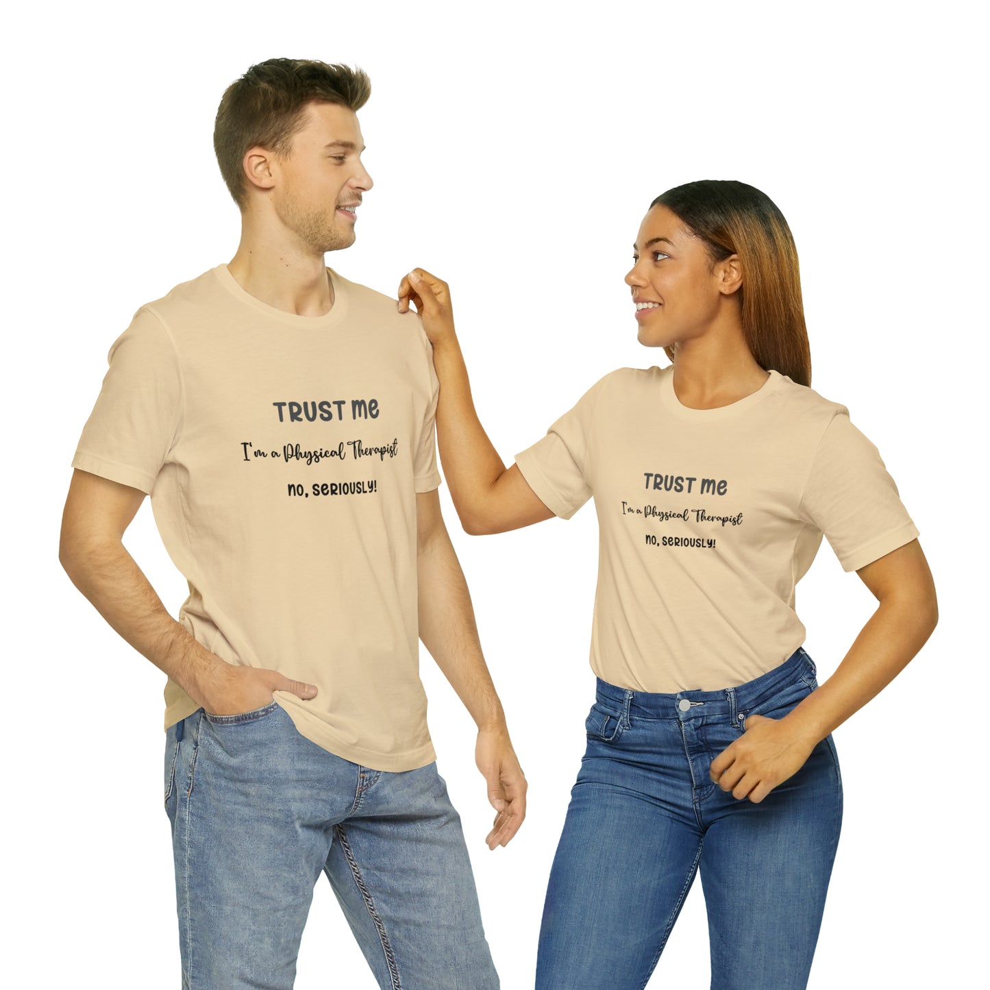 Trust Me, I'm a PT Tee - Unisex Jersey Short Sleeve