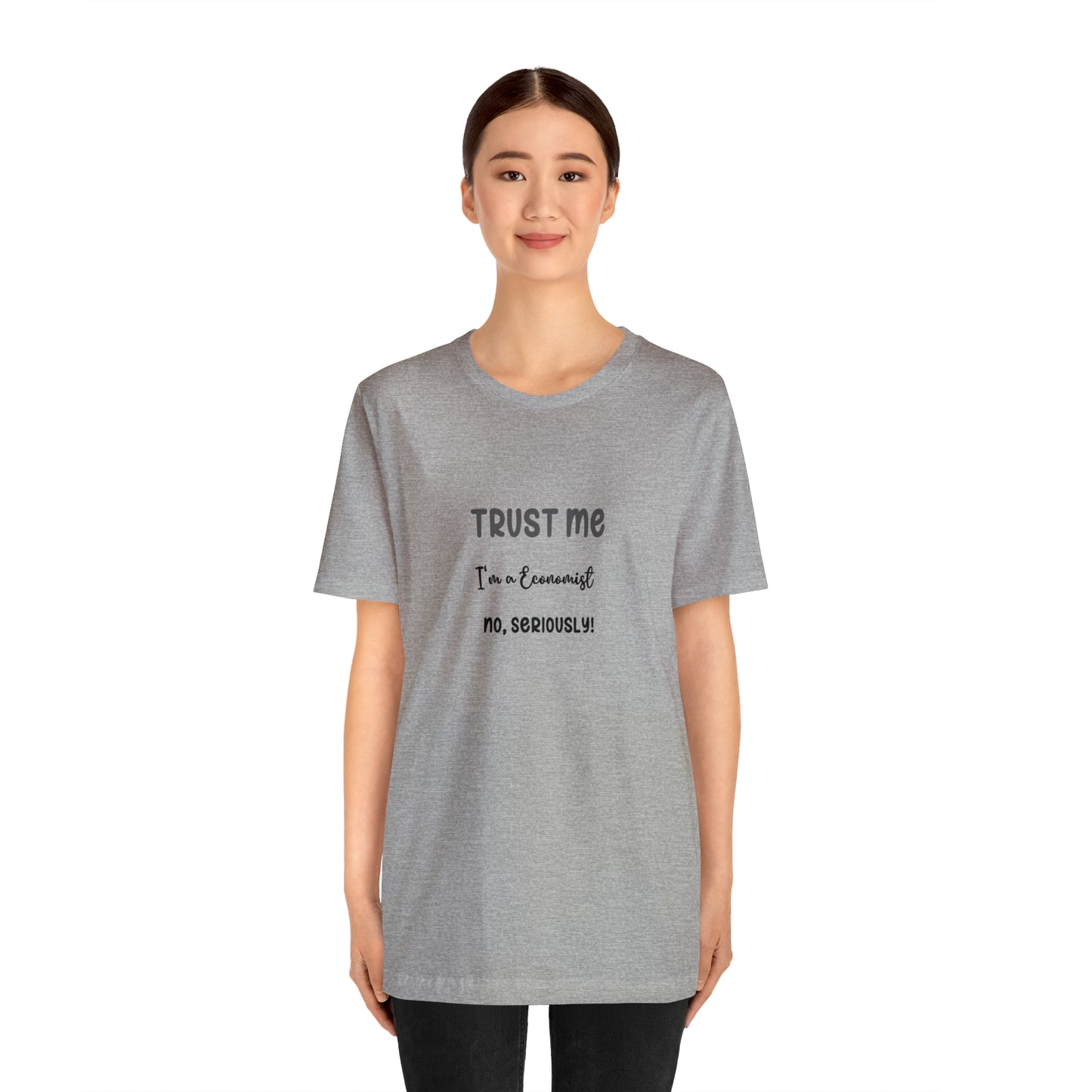 Trust Me Economist T-shirt | Men and women Clothing