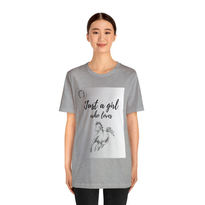 A girl who Loves Horses Tee - Unisex Sporty Fit