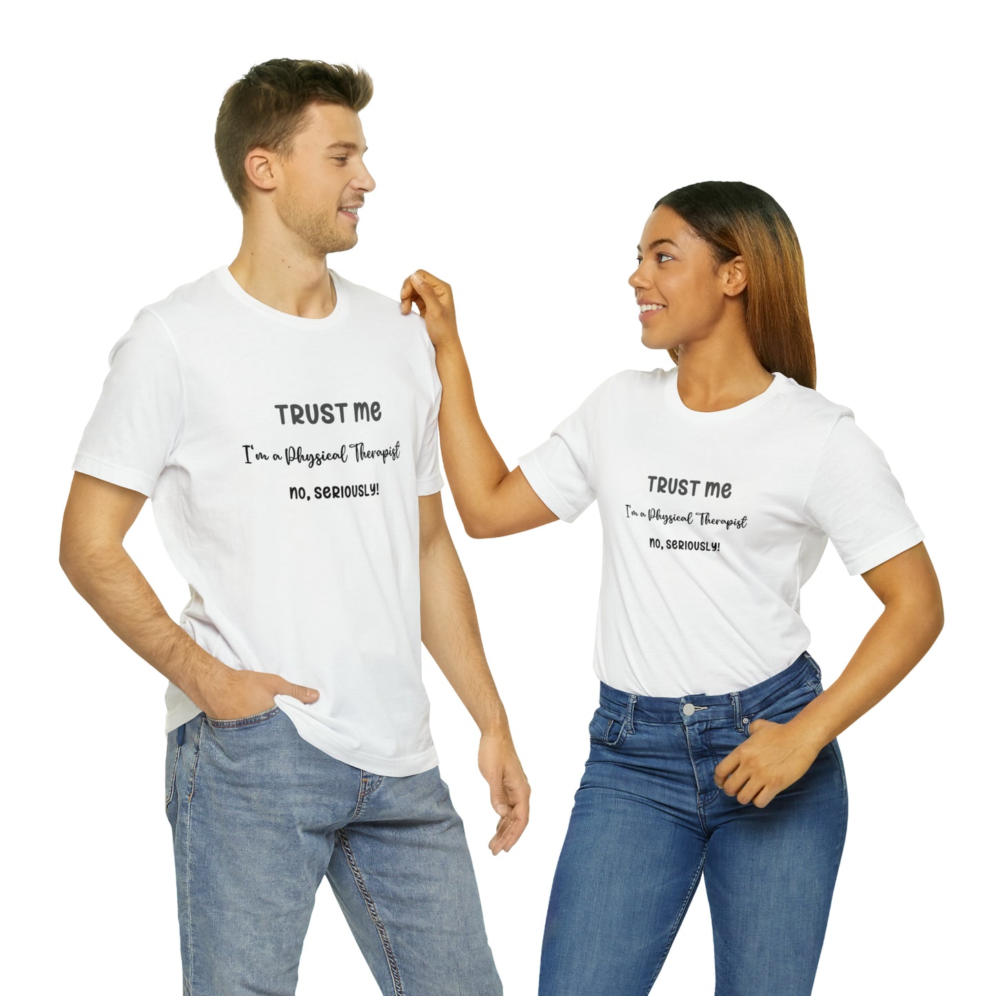 Physical Therapist Approved Unisex Tee