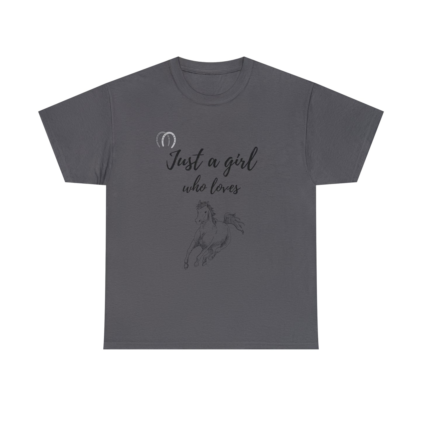 Just a Girl Who Loves Horses Tee