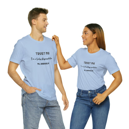 Trust Me Sales Rep Tee