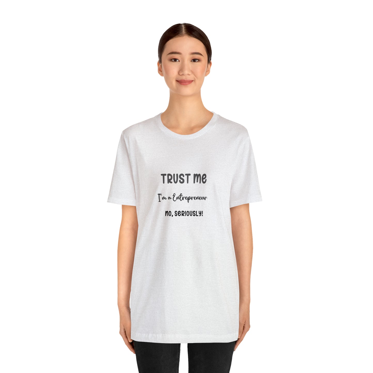 Entrepreneur's Trust Tee - Unisex Jersey Short Sleeve