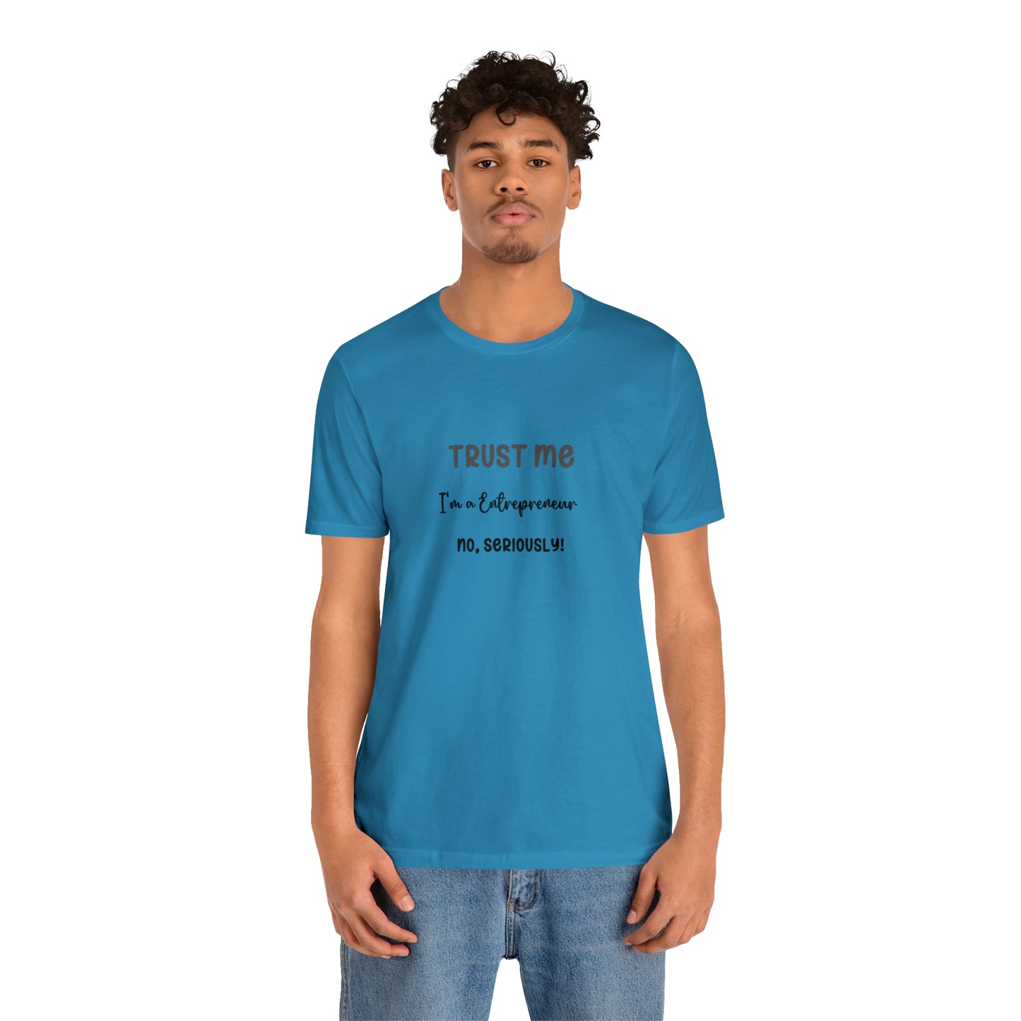 Entrepreneur's Trust Tee - Unisex Jersey Short Sleeve