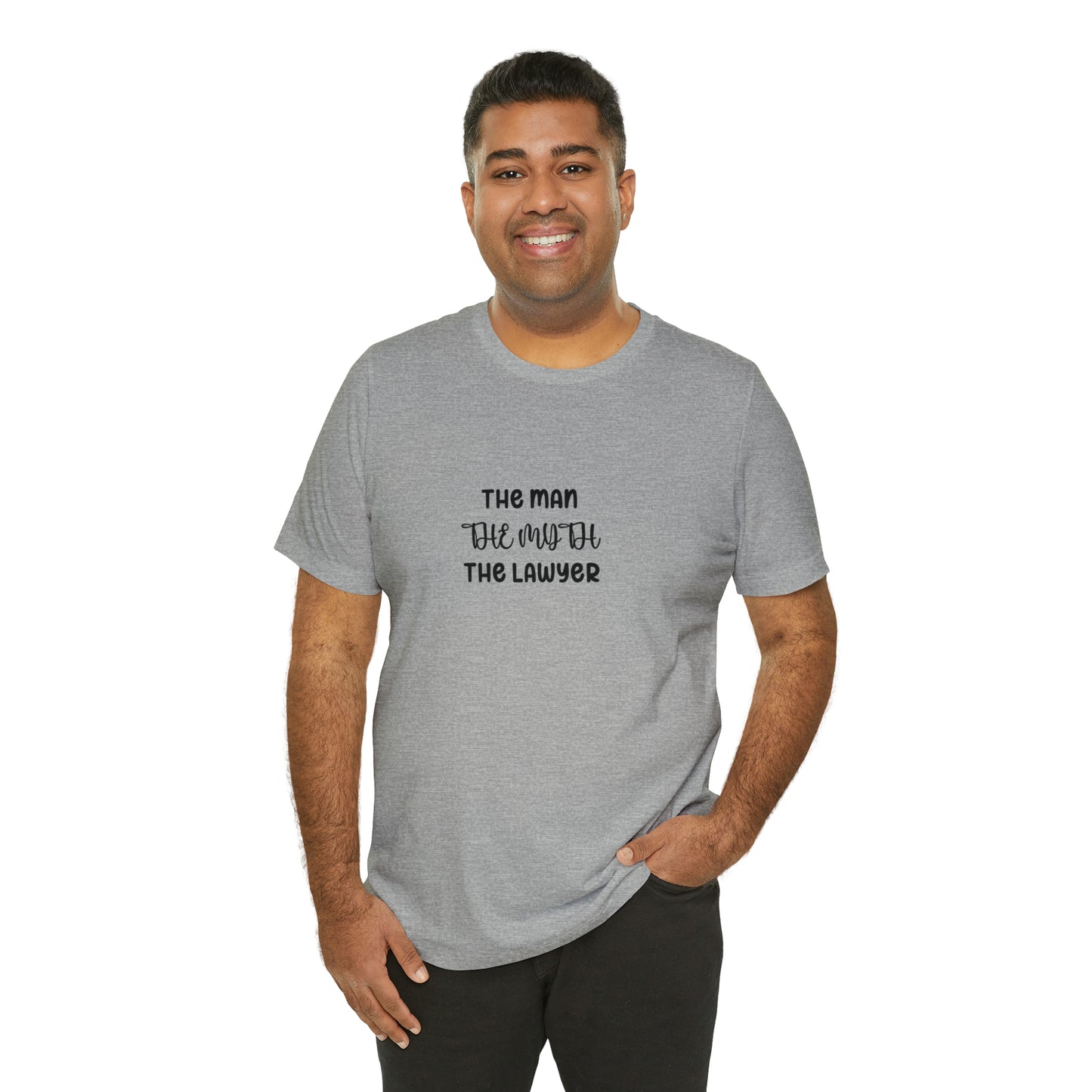 Lawyer T-Shirt - The Man, The Myth