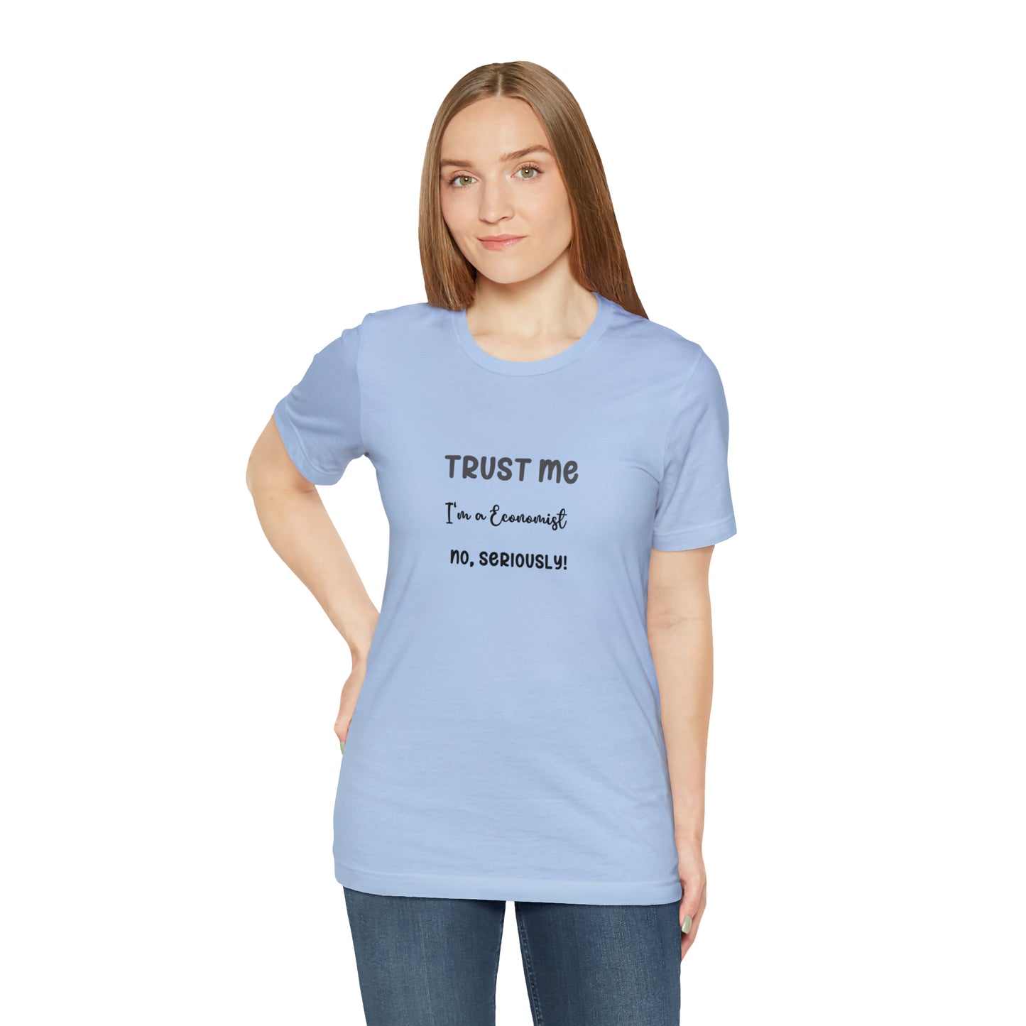 Trust Me Economist T-shirt | Men and women Clothing