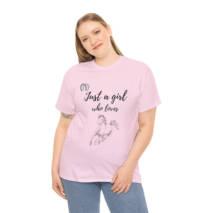 Just a Girl Who Loves Horses Tee