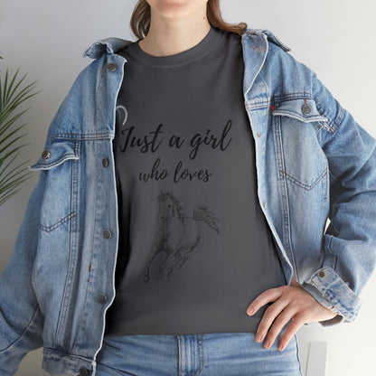 Just a Girl Who Loves Horses Tee