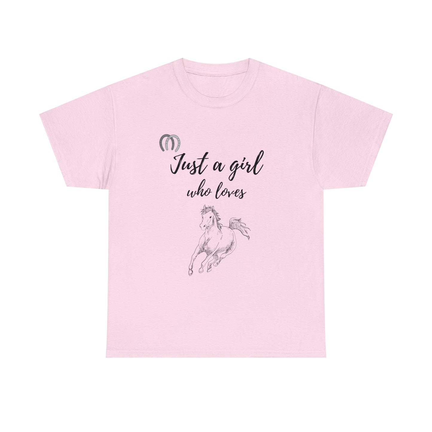 Just a Girl Who Loves Horses Tee