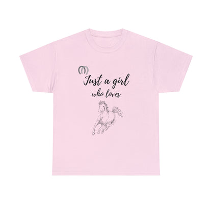 Just a Girl Who Loves Horses Tee