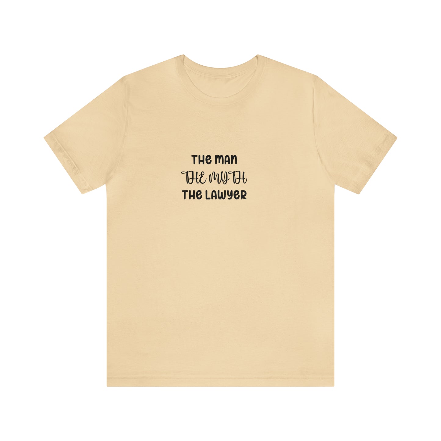 Lawyer T-Shirt - The Man, The Myth