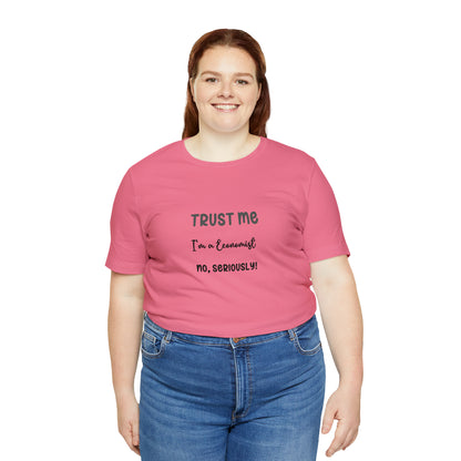 Trust Me Economist T-shirt | Men and women Clothing