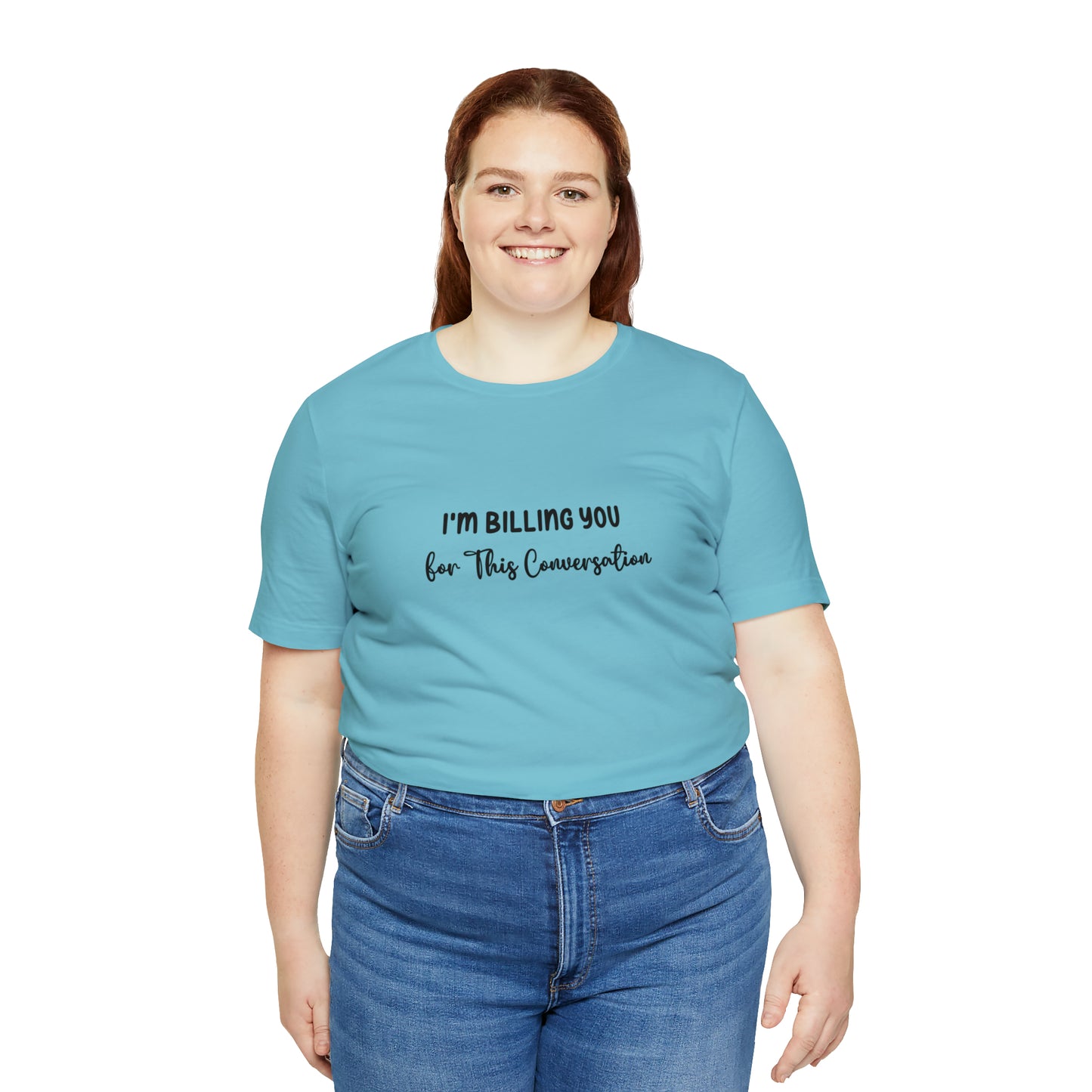 Lawyer T-Shirt: Billing Conversation | Unisex Tee