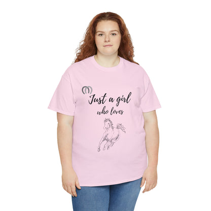 Just a Girl Who Loves Horses Tee