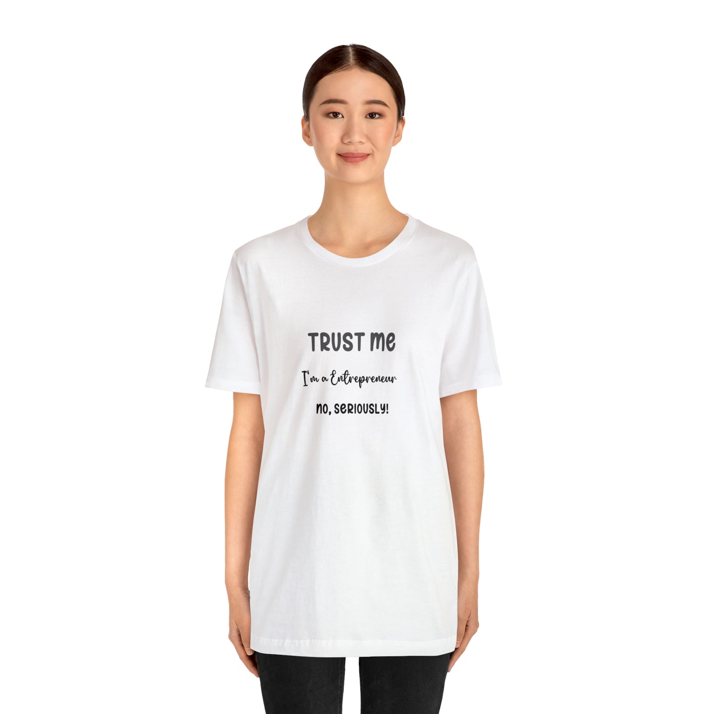 Entrepreneur's Trust Tee - Unisex Jersey Short Sleeve