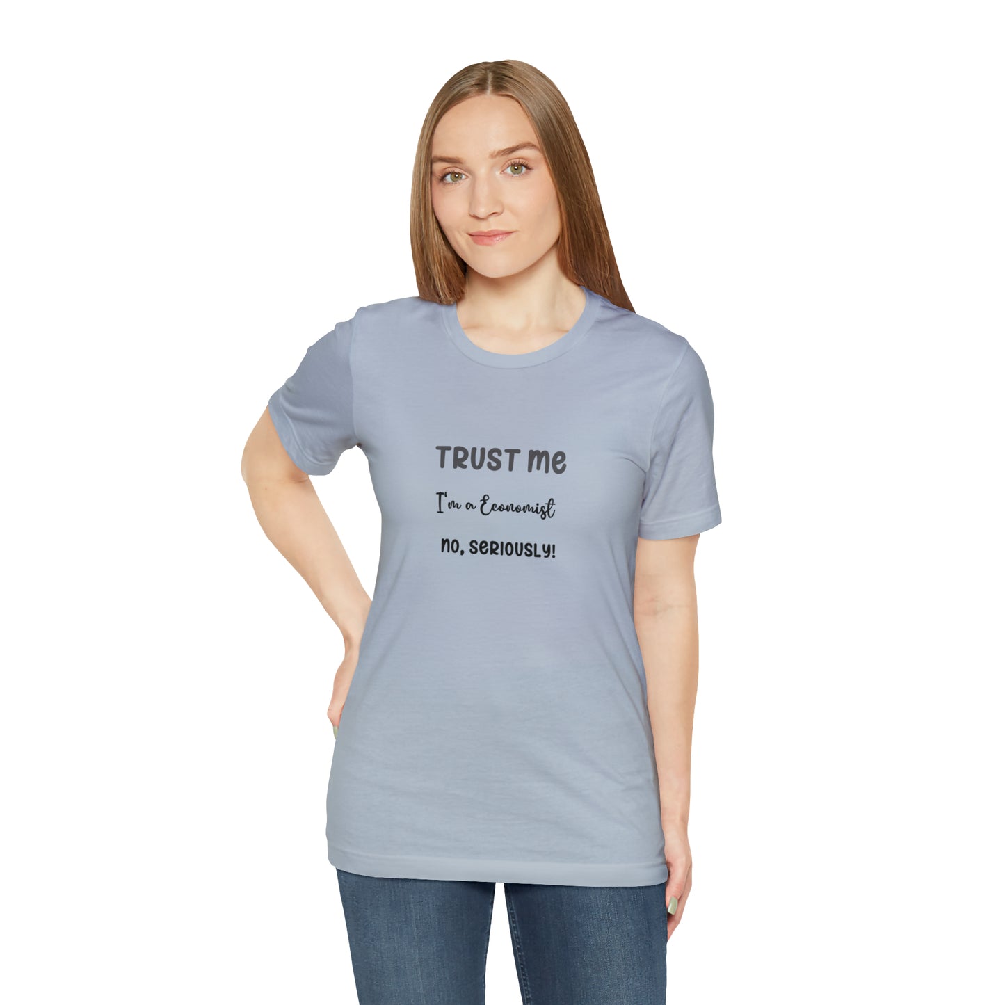 Trust Me Economist T-shirt | Men and women Clothing