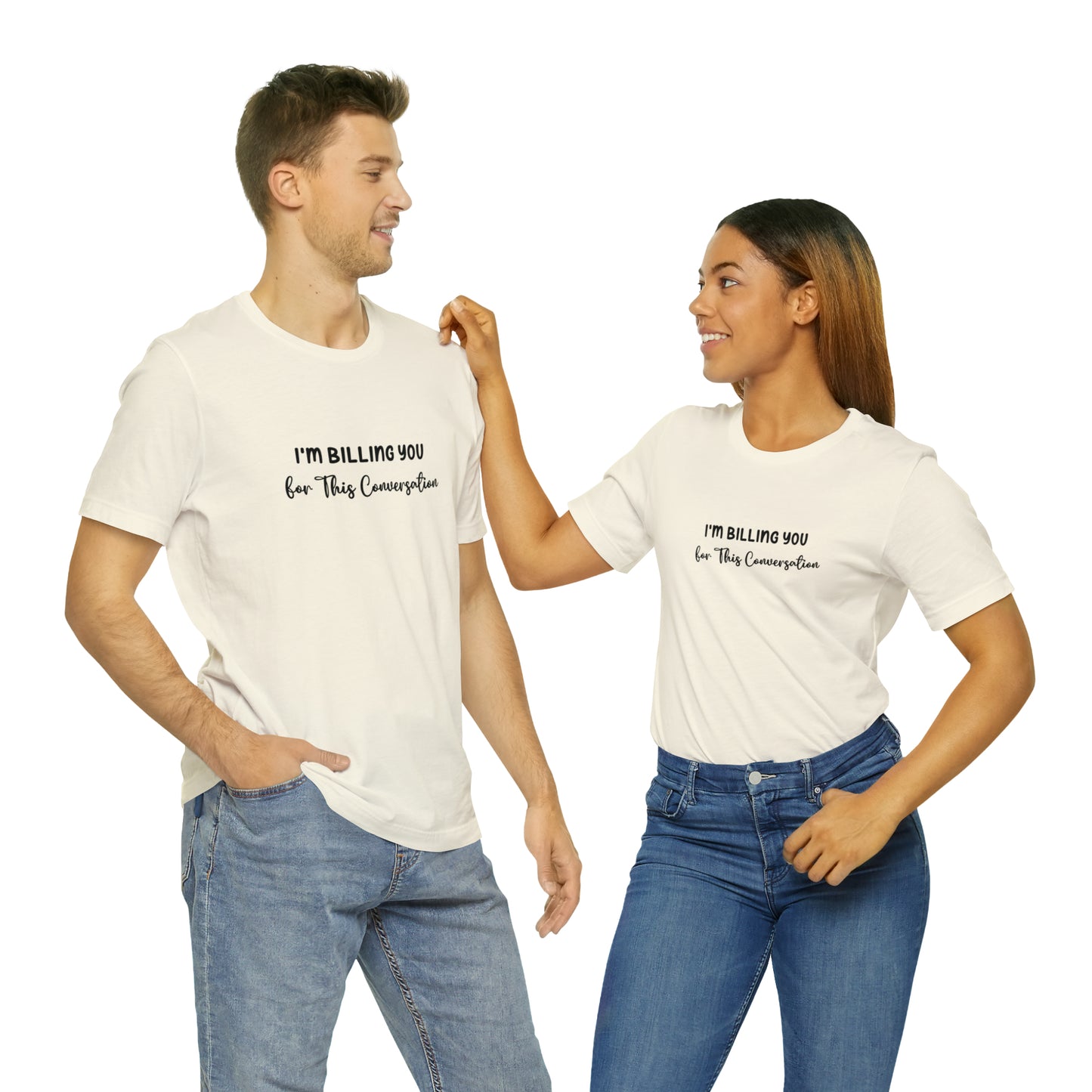 Lawyer T-Shirt: Billing Conversation | Unisex Tee