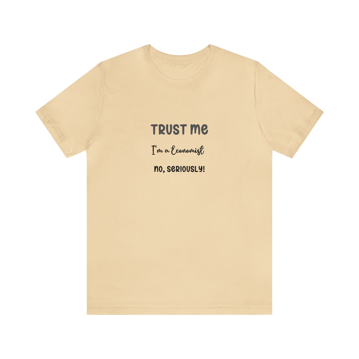 Trust Me Economist T-shirt | Men and women Clothing