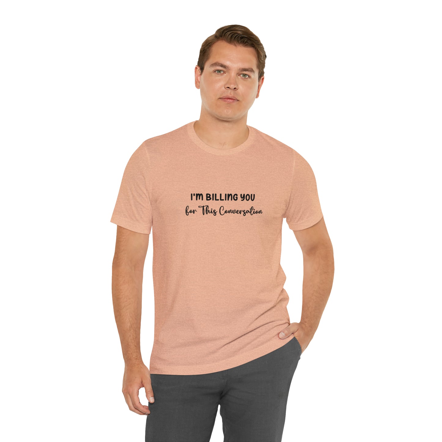 Lawyer Billing T-Shirt | Unisex Tee