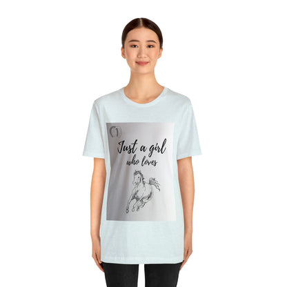 A girl who Loves Horses Tee - Unisex Sporty Fit