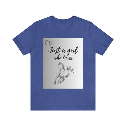 A girl who Loves Horses Tee - Unisex Sporty Fit