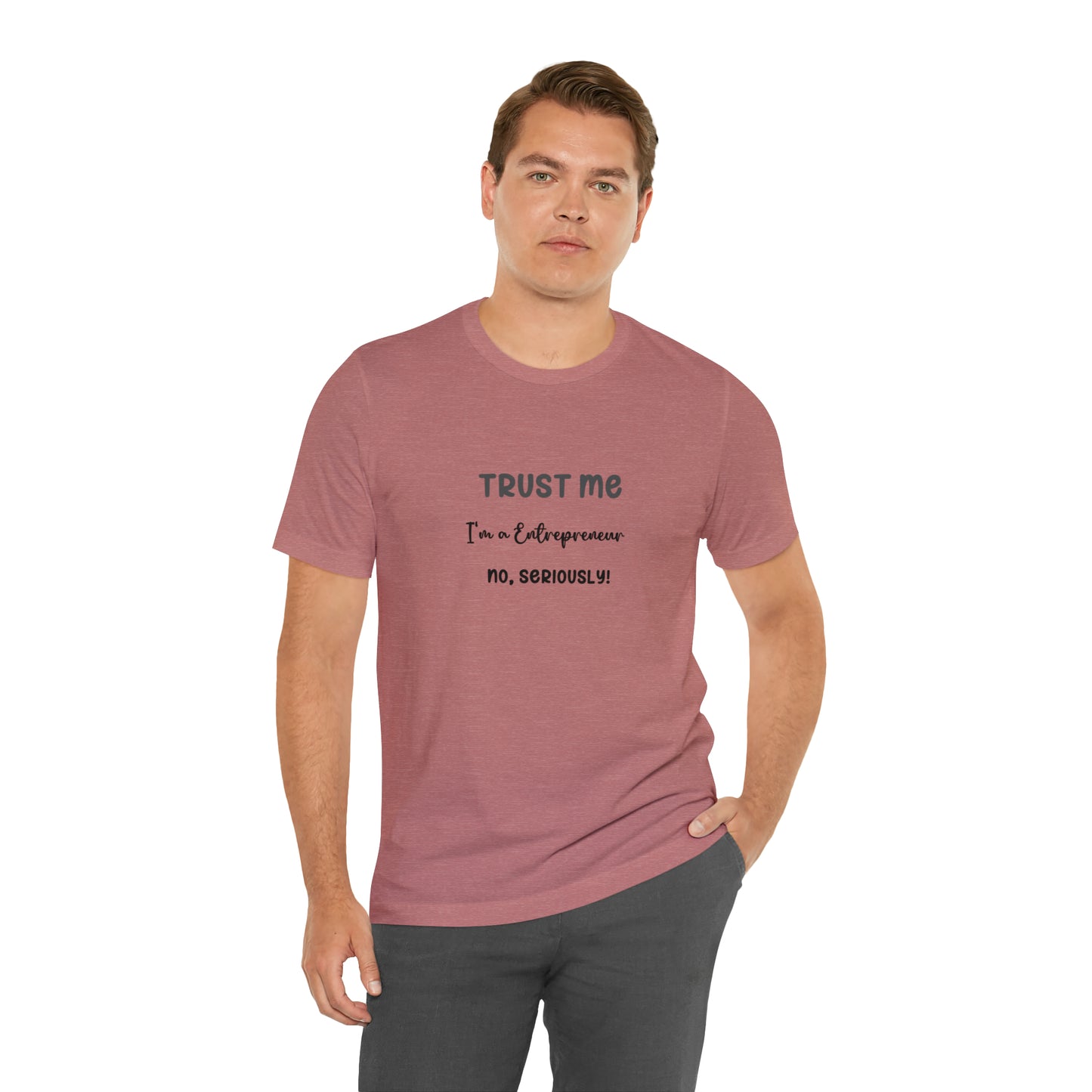 Entrepreneur's Trust Tee - Unisex Jersey Short Sleeve