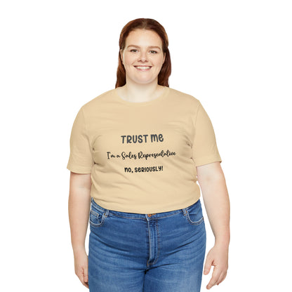 Trust Me Sales Rep Tee