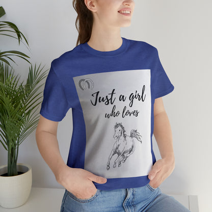 A girl who Loves Horses Tee - Unisex Sporty Fit