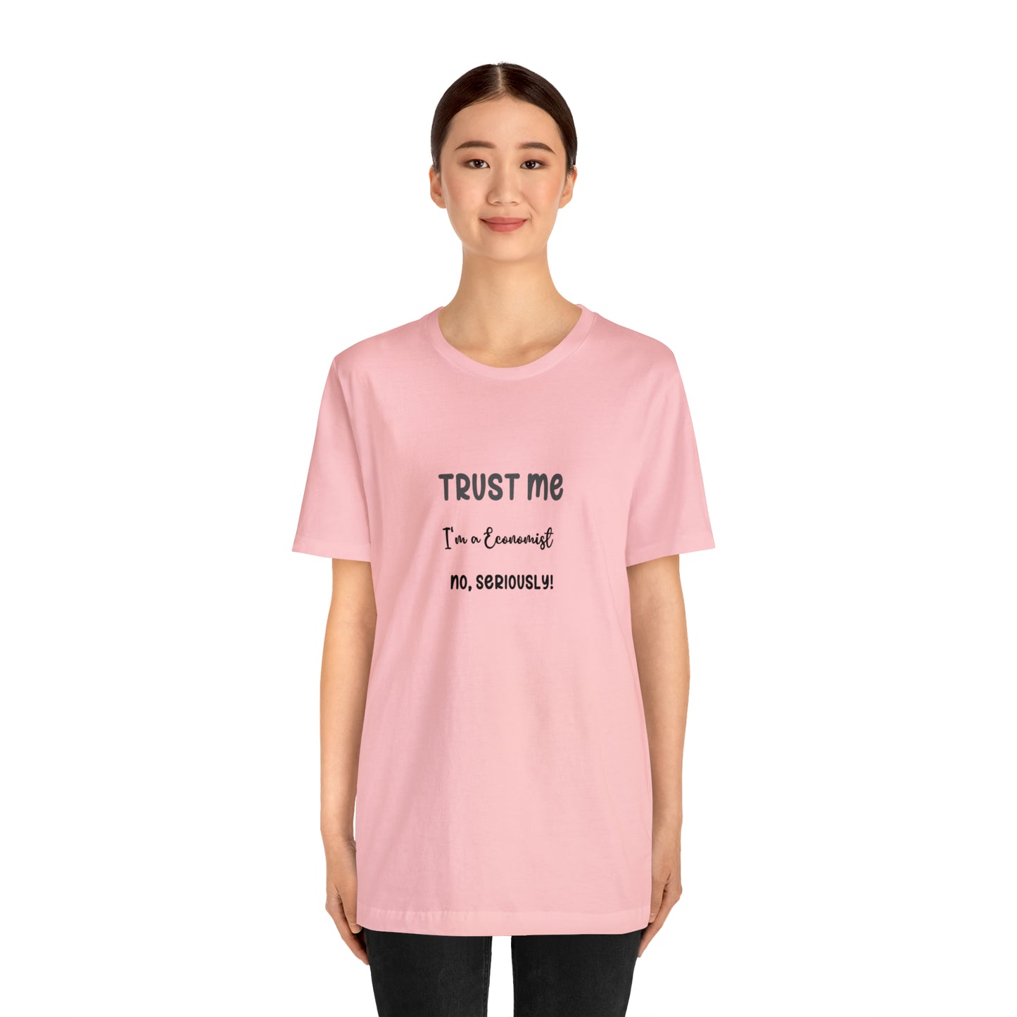 Trust Me Economist T-shirt | Men and women Clothing