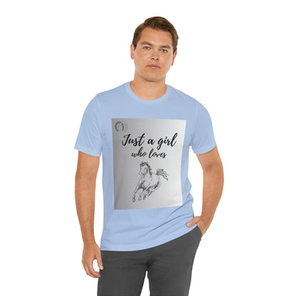 A girl who Loves Horses Tee - Unisex Sporty Fit