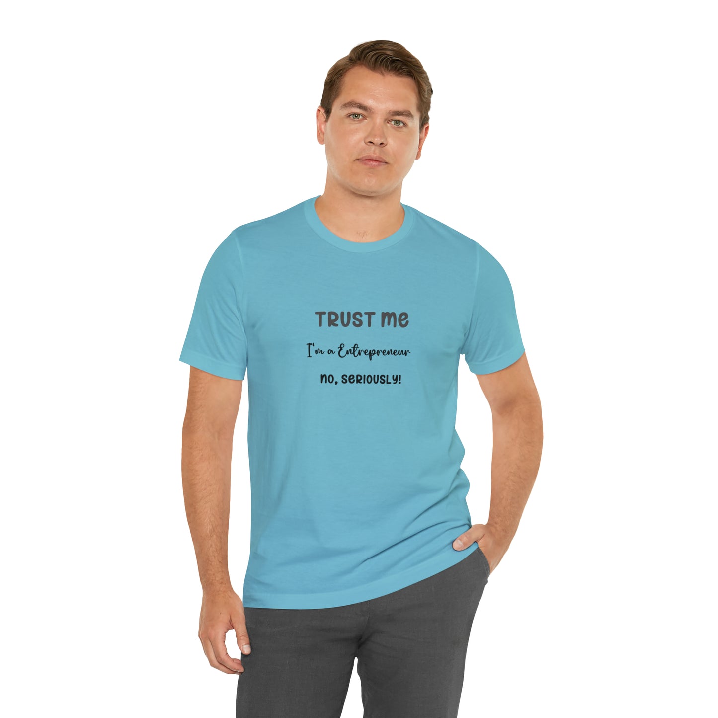 Entrepreneur's Trust Tee - Unisex Jersey Short Sleeve