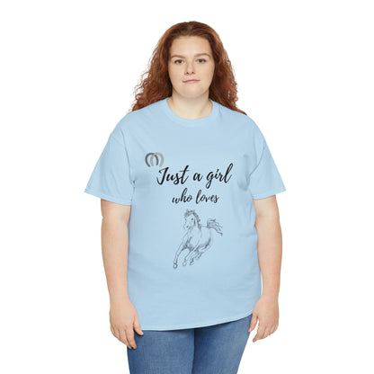 Just a Girl Who Loves Horses Tee