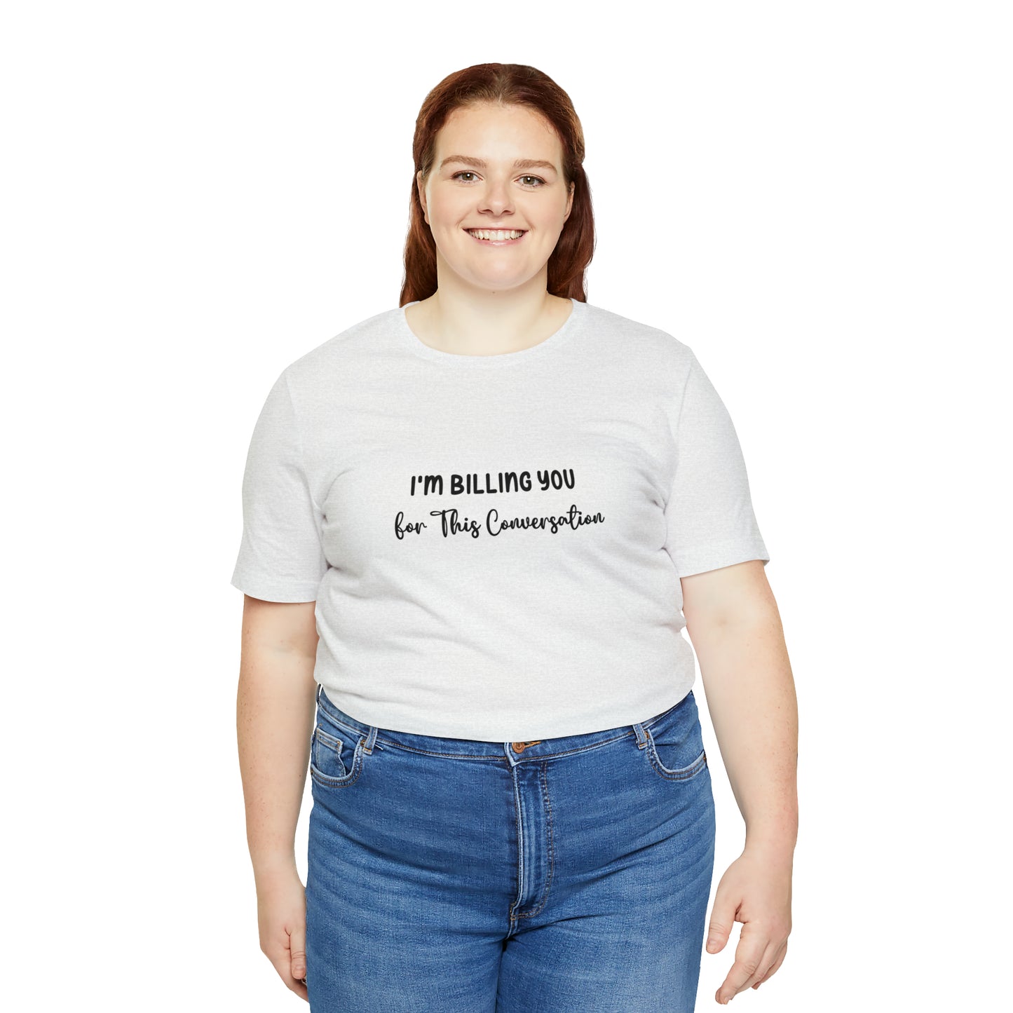 Lawyer T-Shirt: Billing Conversation | Unisex Tee