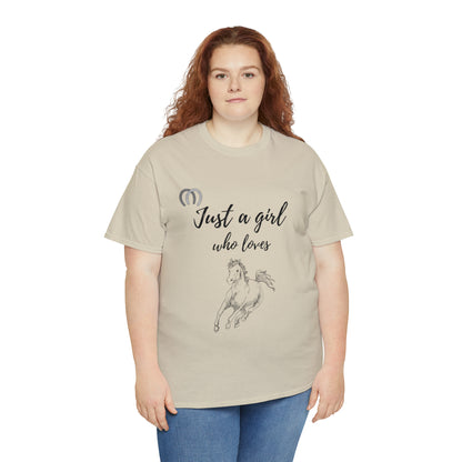 Just a Girl Who Loves Horses Tee