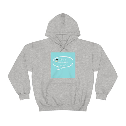 I'm a Teacher Now, Unisex Heavy Blend™ Hooded Sweatshirt - Designs by Tom