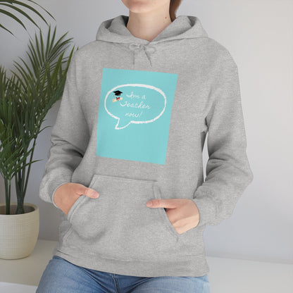 I'm a Teacher Now, Unisex Heavy Blend™ Hooded Sweatshirt - Designs by Tom